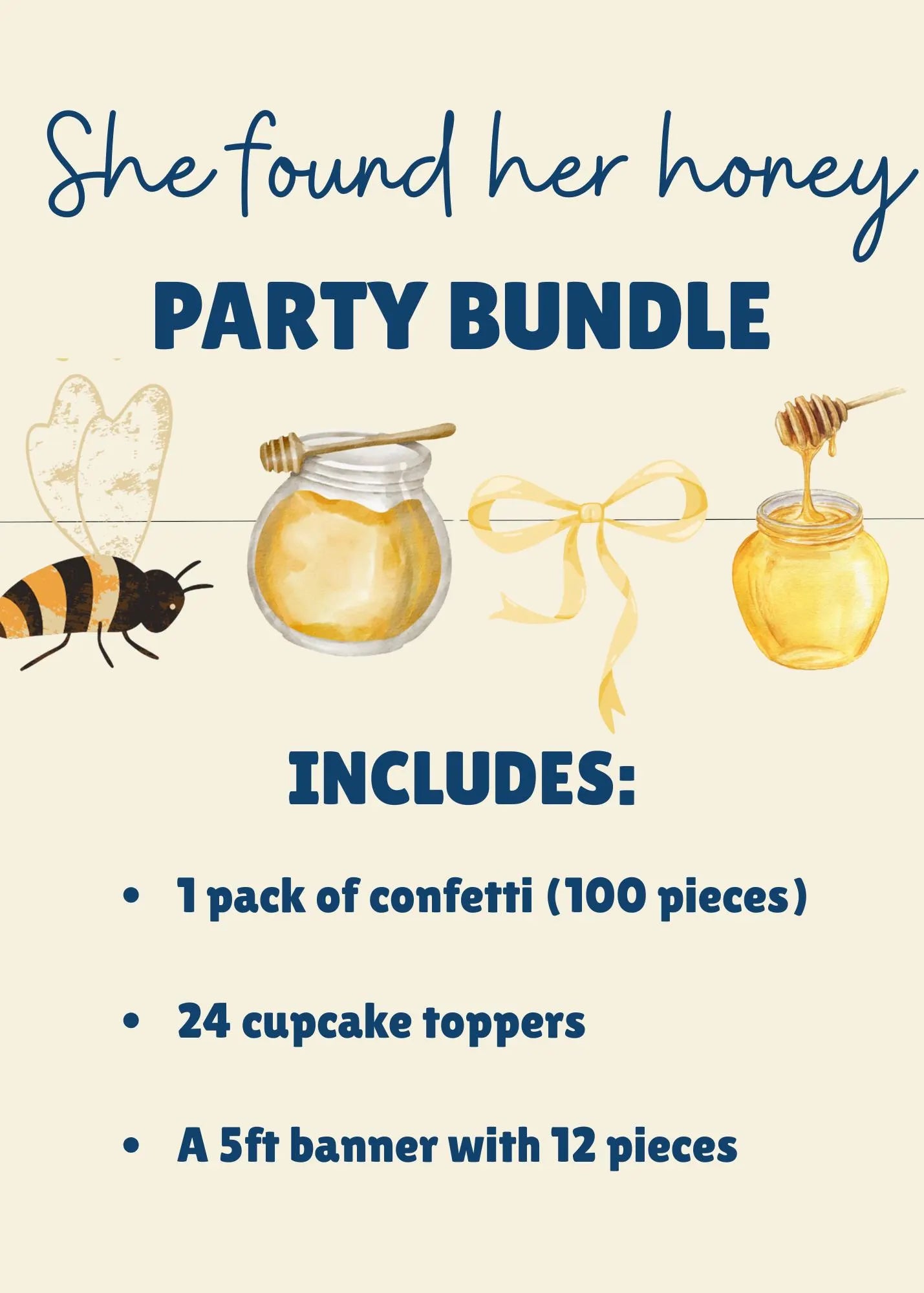 "She found her Honey" Party Bundle