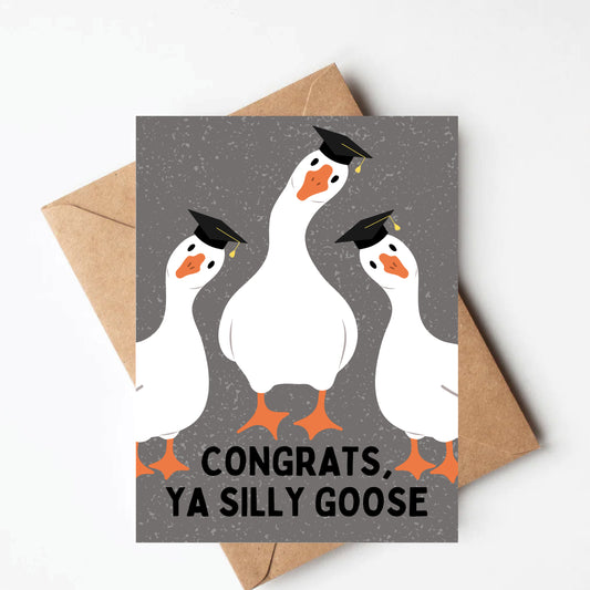 Silly Goose Graduation Card