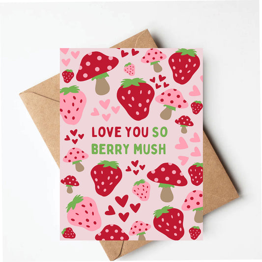 Strawberry mushroom love card